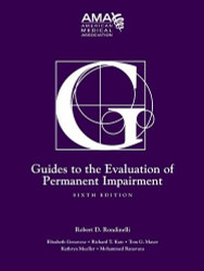 Guides To The Evaluation Of Permanent Impairment