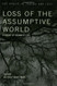 Loss Of The Assumptive World