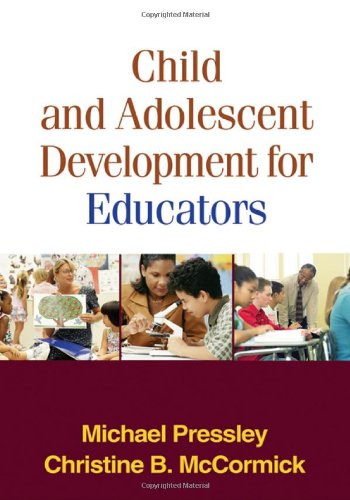 Child And Adolescent Development For Educators