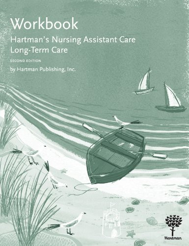 Workbook For Hartman's Nursing Assistant Care