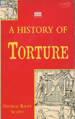 History Of Torture History Of Torture