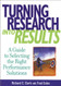 Turning Research Into Results