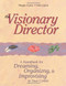 Visionary Director