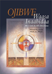 Ojibwe Waasa Inaabidaa