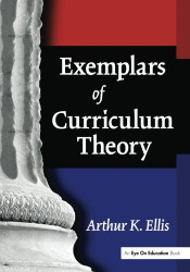 Exemplars Of Curriculum Theory
