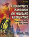Firefighter's Handbook On Wildland Firefighting