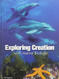 Exploring Creation With Marine Biology