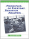 Principles Of Everyday Behavior Analysis