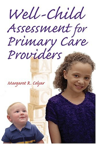 Well Child Assessment For Primary Care Providers