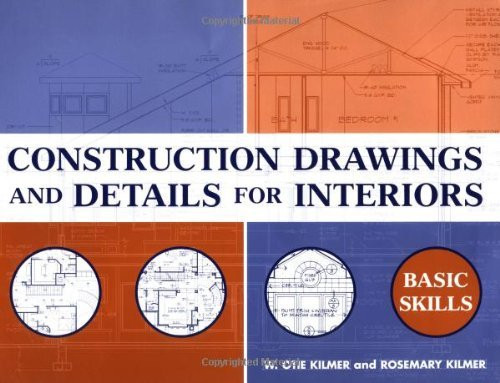 Construction Drawings And Details For Interiors