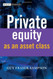 Private Equity As An Asset Class