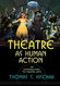 Theatre as Human Action