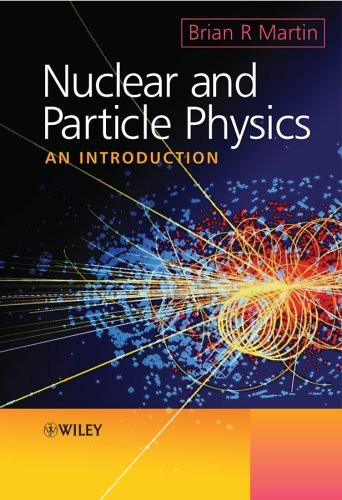 Nuclear And Particle Physics