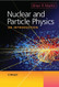 Nuclear And Particle Physics