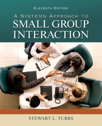 Systems Approach To Small Group Interaction