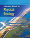 Laboratory Manual For Physical Geology