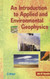 Introduction To Applied And Environmental Geophysics