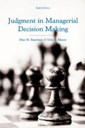 Judgment In Managerial Decision Making