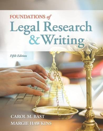 Foundations Of Legal Research And Writing