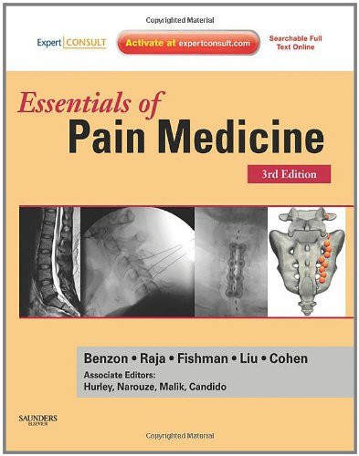 Essentials Of Pain Medicine And Regional Anesthesia