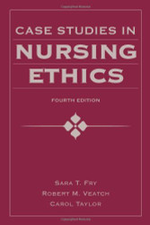 Case Studies In Nursing Ethics