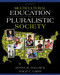 Multicultural Education In A Pluralistic Society