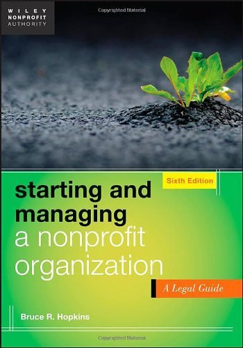 Starting And Managing A Nonprofit Organization