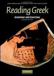 Reading Greek Grammar and Exercises by Joint Association of Classical Teachers
