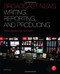 Broadcast News Writing Reporting And Producing