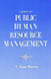 Cases In Public Human Resource Management