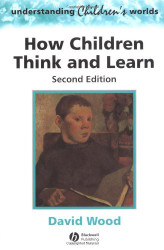How Children Think And Learn