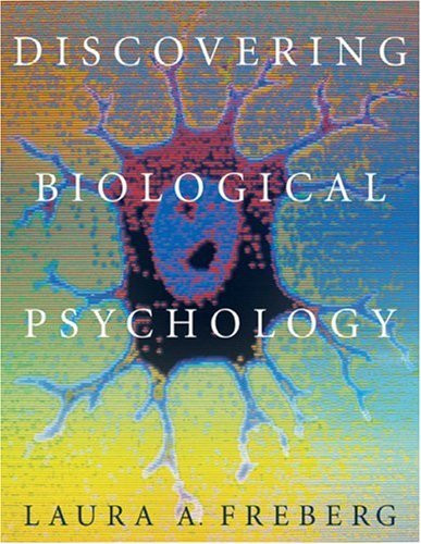 Discovering Biological Psychology