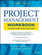 Project Management Workbook And Pmp/Capm Exam Study Guide