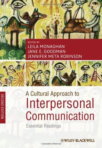 Cultural Approach To Interpersonal Communication