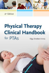 Physical Therapy Clinical Handbook For Ptas