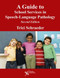 Guide To School Services In Speech