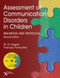 Assessment Of Communication Disorders In Children