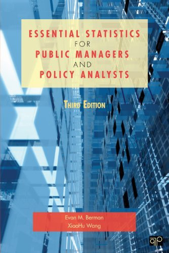 Essential Statistics For Public Managers And Policy Analysts