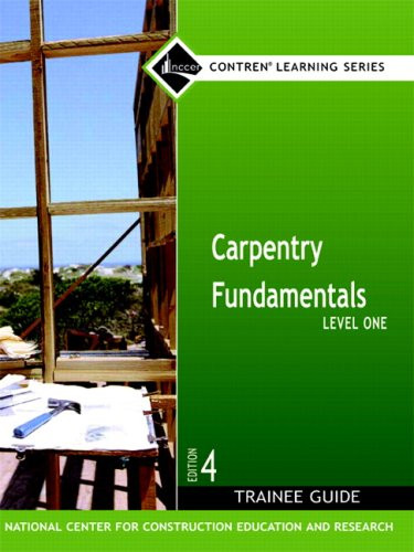 Carpentry Fundamentals Level 1 Trainee Guide