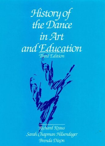 History Of The Dance In Art And Education