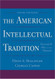 American Intellectual Tradition Volume 2 1865 to the Present