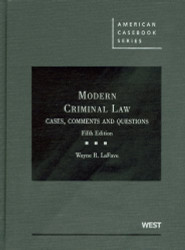 LaFave's Modern Criminal Law: Cases, Comments and Questions, 6th -  9781683285144 - West Academic