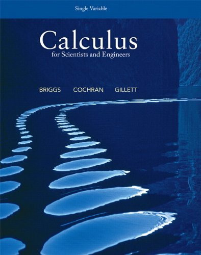 Calculus For Scientists And Engineers Single Variable