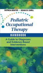 Pediatric Occupational Therapy Handbook