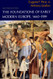 Foundations Of Early Modern Europe 1460-1559