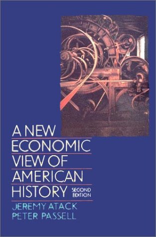 New Economic View Of American History