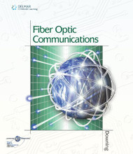 Fiber Optic Communications by James Downing