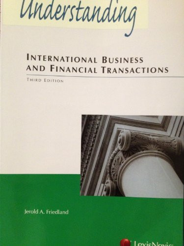 Understanding International Business And Financial Transactions