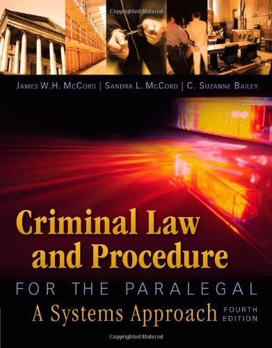 Criminal Law And Procedure For The Paralegal