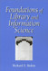 Foundations Of Library And Information Science